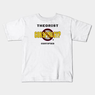 Conspiracy Certified Theorist Kids T-Shirt